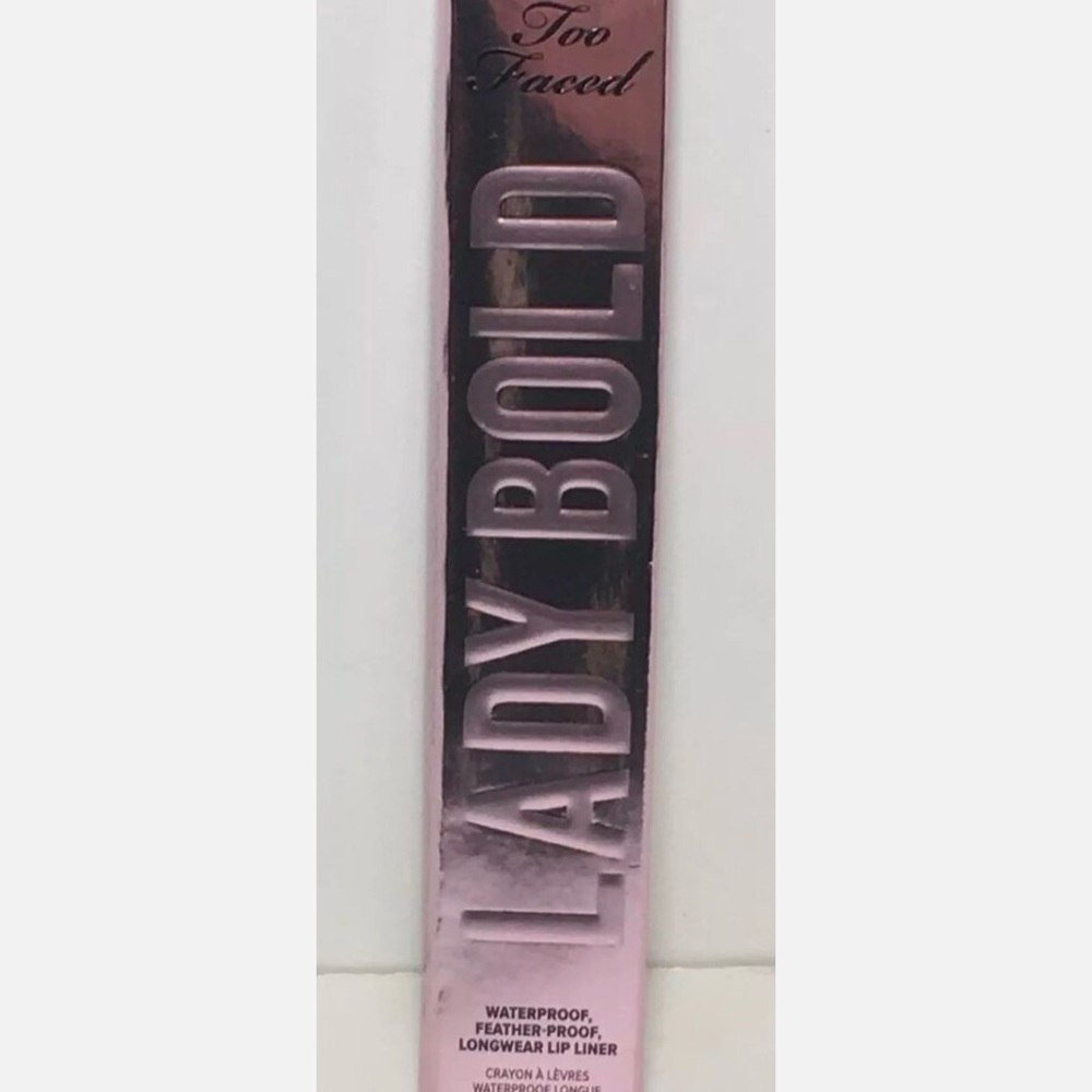 Too Faced LADY BOLD Lip Liner